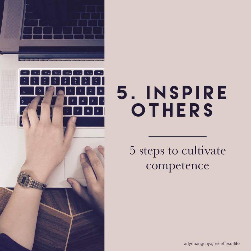 5 Steps to cultivate competence 